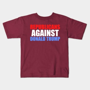 Republicans Against Donald Trump Kids T-Shirt